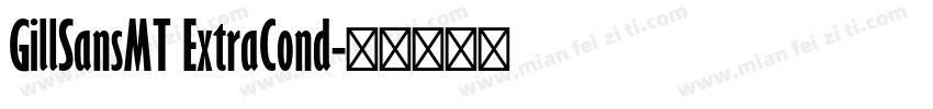 GillSansMT ExtraCond字体转换